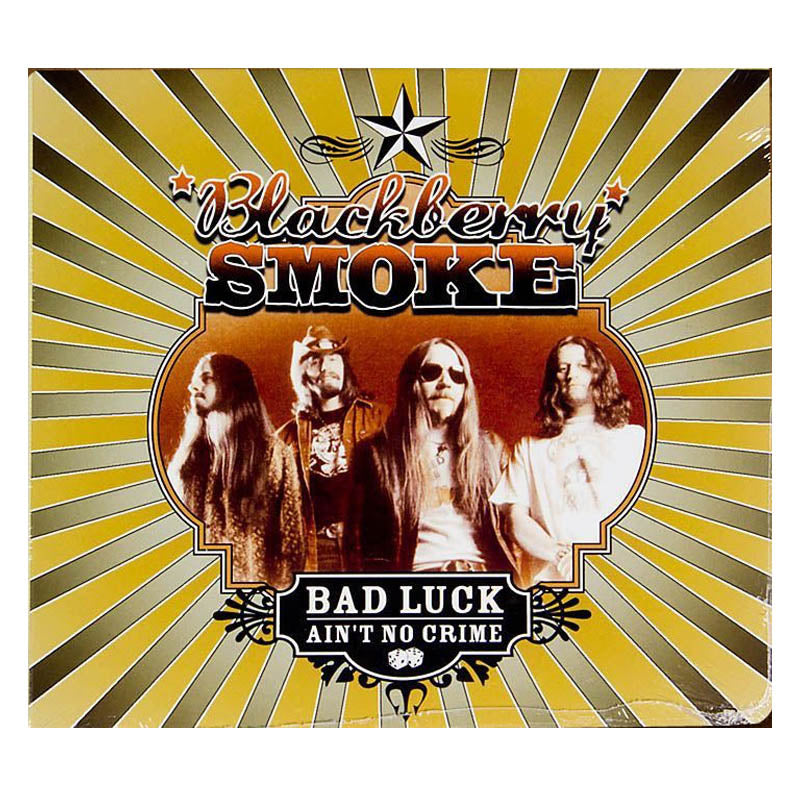 Blackberry Smoke BAD LUCK AIN'T NO CRIME CD